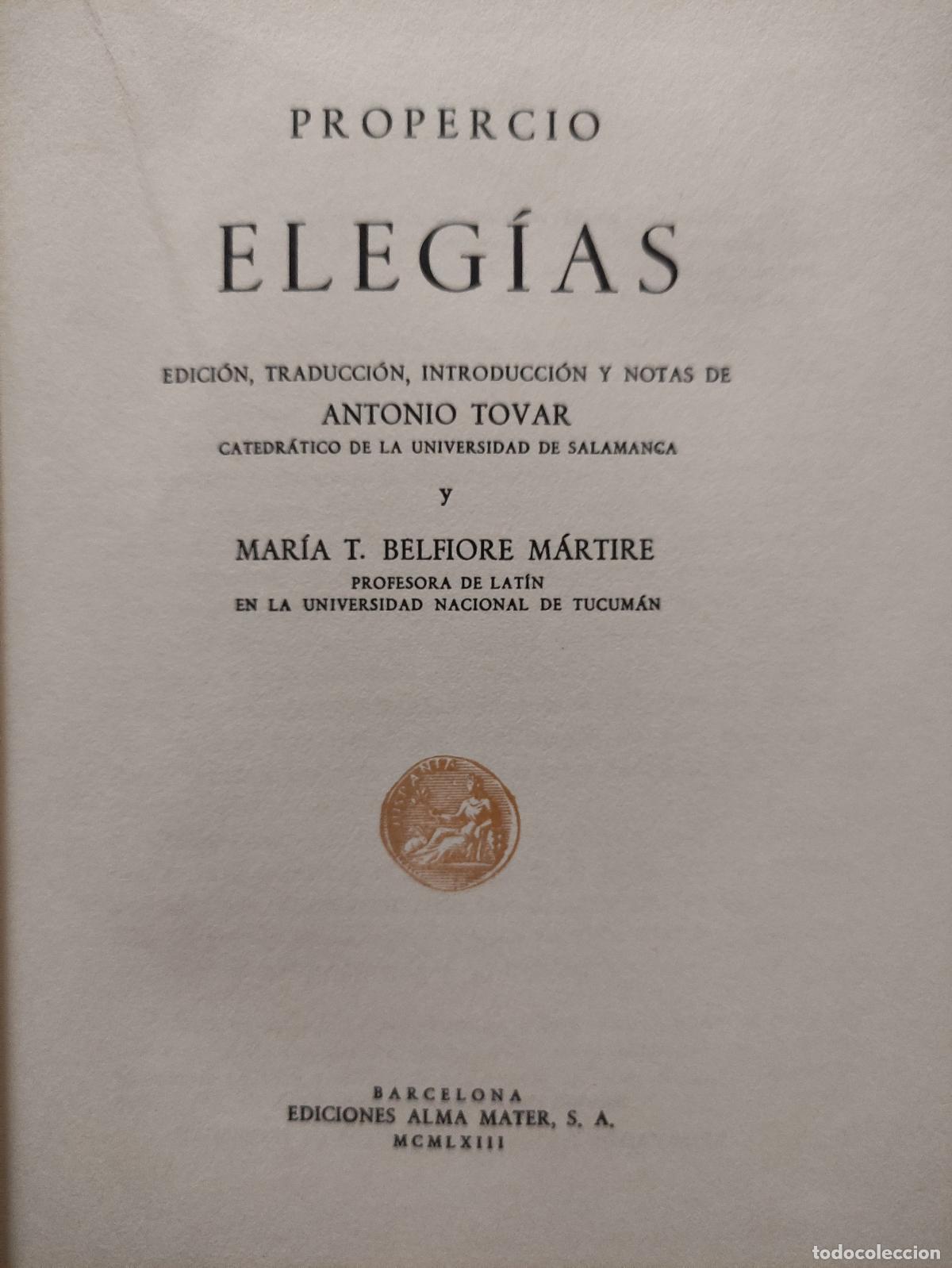 Libros de segunda mano: ELEGIAS - PROPERCIO - Alma Mater - Foto 5