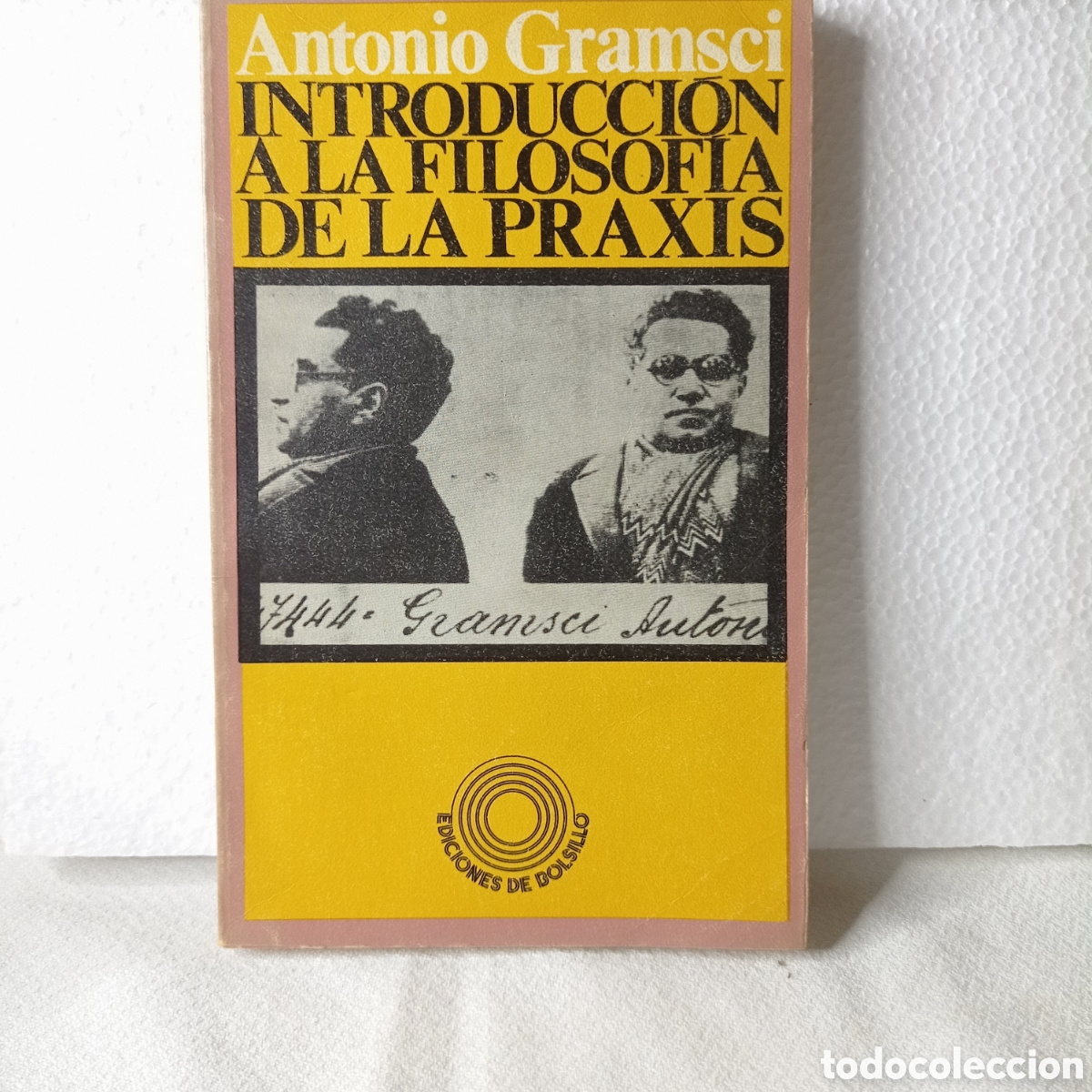 Libros de segunda mano: FILOSOFIA,INTRODUCCION A LA FILOSOFIA DE LA PRAXIS,ANTONIO GRASCI