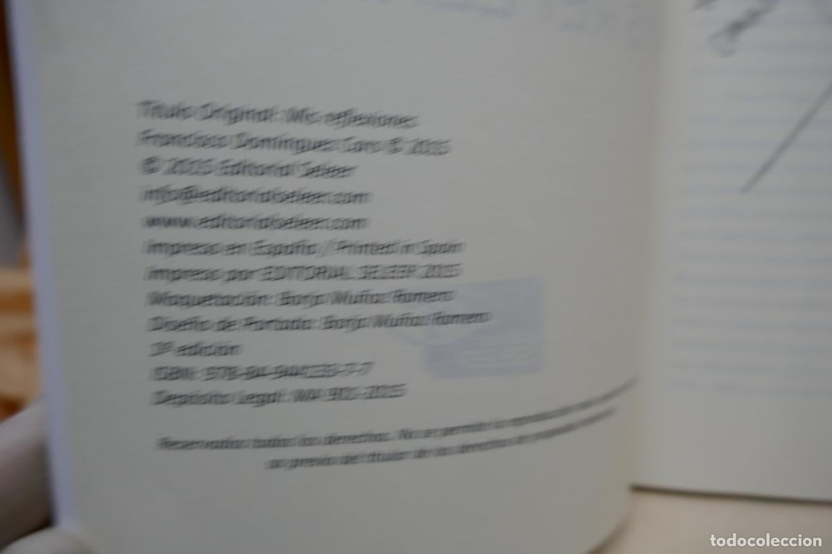 Libros de segunda mano: Mis reflexiones - Dom&iacute;nguez Caro, Francisco / CON DEDICATORIA - Foto 5