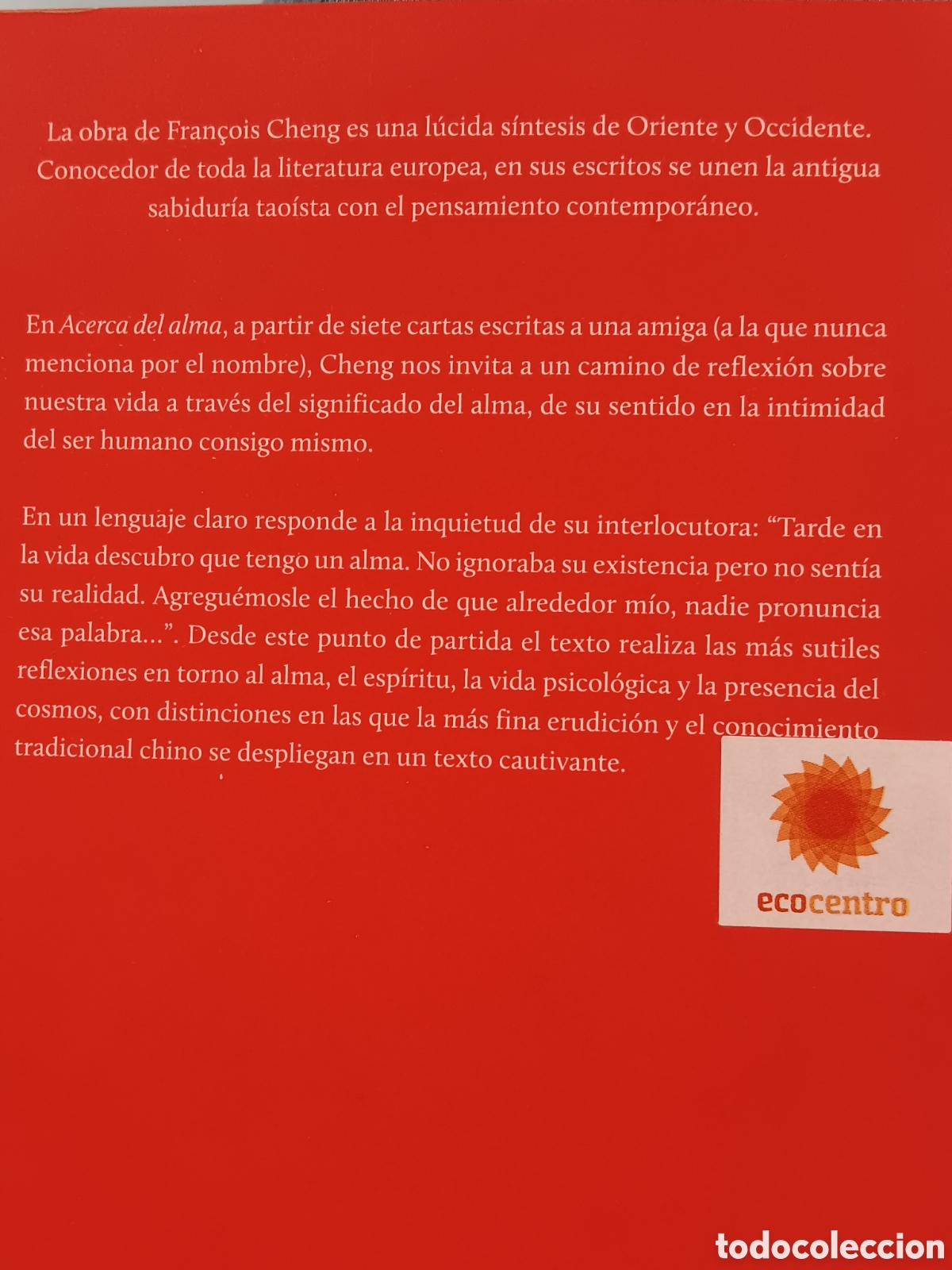 Libros de segunda mano: Francois Cheng. Acerca del alma - Foto 2