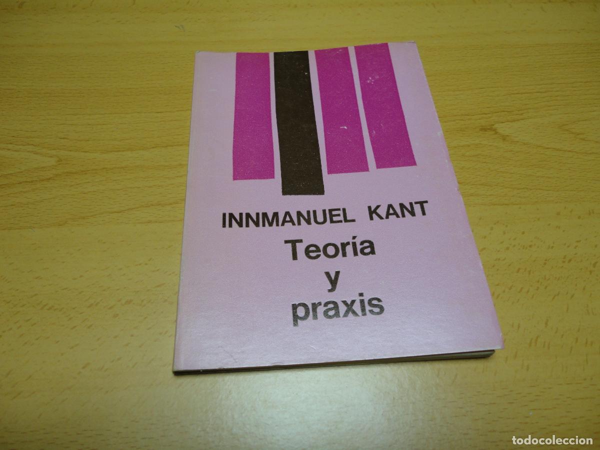 Libros de segunda mano: Teor&iacute;a y praxis (Immanuel Kant) - N9 - Foto 1