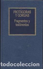 Libros de segunda mano: fragmentos y testimonios Prot&aacute;goras y Gorgias - Foto 1