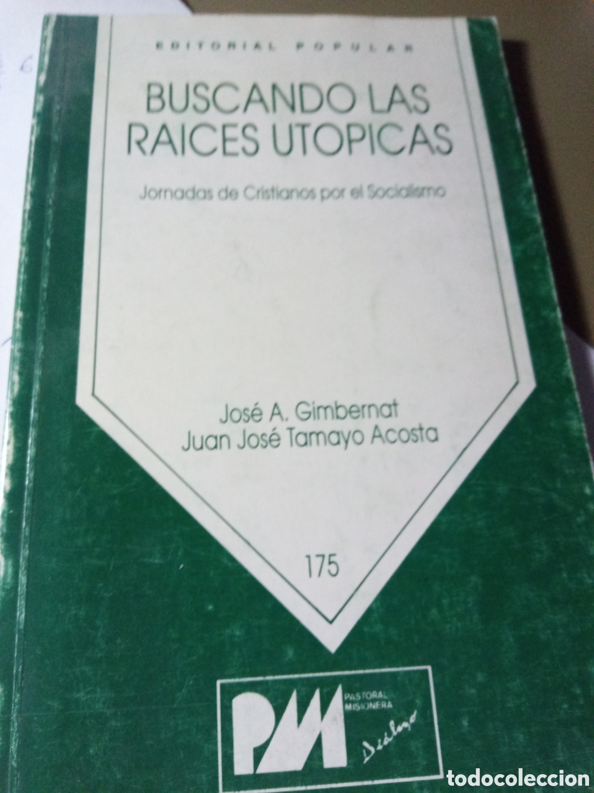Second hand books: Buscando las ra&iacute;ces ut&oacute;picas. Jos&eacute; Gimbernat, Juan Jos&eacute; Tamayo Acosta