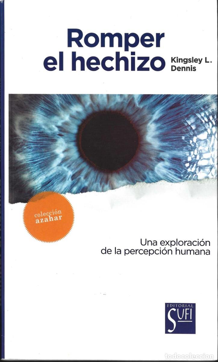 Libros de segunda mano: ROMPER EL HECHIZO KINGSLEY L. DENNIS - Foto 1