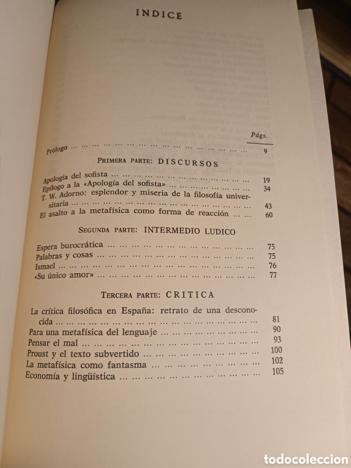 Libros de segunda mano: FERNANDO SAVATER. APOLOG&Iacute;A DEL SOFISTA Y OTROS SOFISMAS. ED. TAURUS, 1973 - Foto 4
