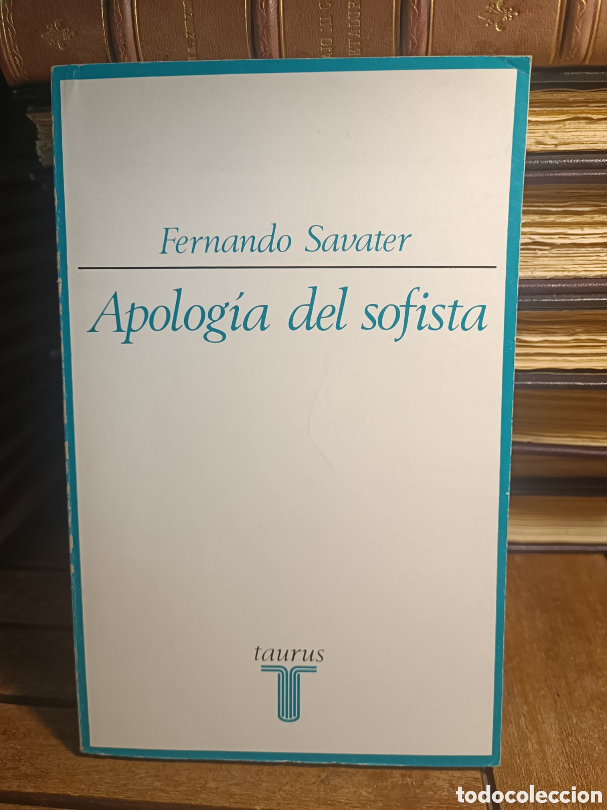 Libros de segunda mano: FERNANDO SAVATER. APOLOG&Iacute;A DEL SOFISTA Y OTROS SOFISMAS. ED. TAURUS, 1973 - Foto 1