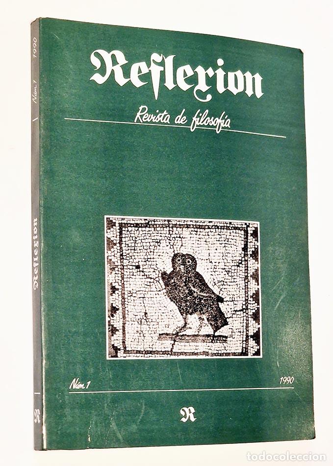 Libros de segunda mano: REFLEXI&Oacute;N. REVISTA DE FILOSOF&Iacute;A. NUM. 1 - Foto 1