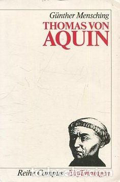Gebrauchte B&uuml;cher: THOMAS VON AQUIN. - MENSCHING Gunther.