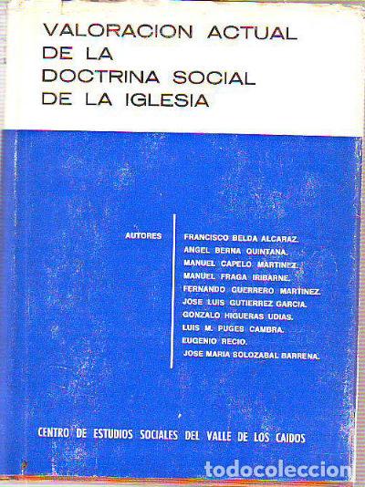 Gebrauchte B&uuml;cher: VALORACION ACTUAL DE LA DOCTRINA SOCIAL DE LA IGLESIA. -
