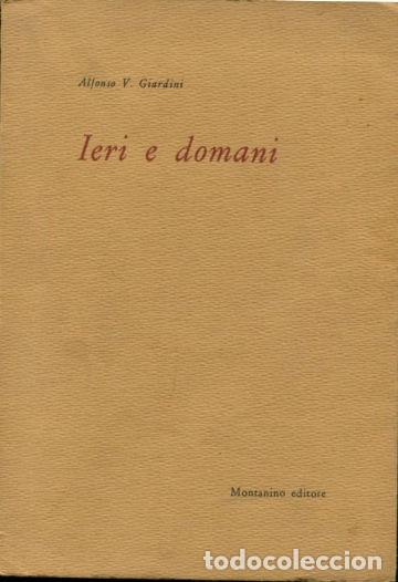 Libros de segunda mano: IERI E DOMANI (IL CAMMINO DELL'UOMO. - GIARDINI Alfonso V.