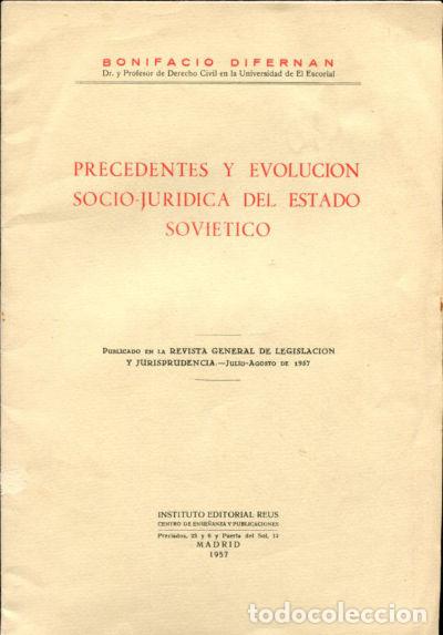 Libros de segunda mano: PRECEDENTES Y EVOLUCI&Oacute;N SOCIO-JURID&Iacute;CA DEL ESTADO SOVIETICO. - D&Iacute;FERNAN Bonifacio.