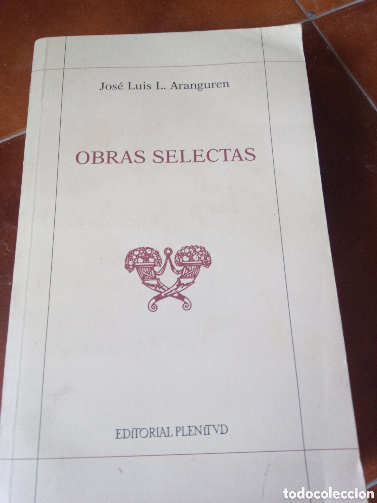 Libros de segunda mano: Obras selectas. Jos&eacute; L. Aranguren - Foto 1