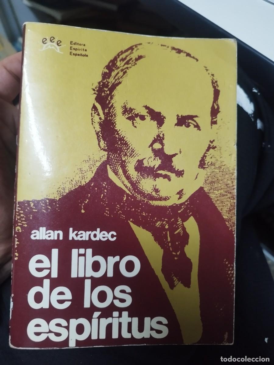 Libros de segunda mano: ALLAN KARDEC - EL LIBRO DE LOS ESPIRITUS. Editora espirita espa&ntilde;ola. - Foto 1