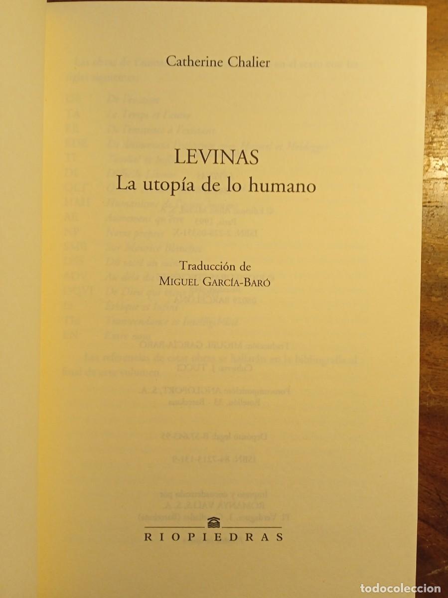 Libros de segunda mano: Catherine Charlier. Levinas, La utop&iacute;a de lo humano. - Foto 2
