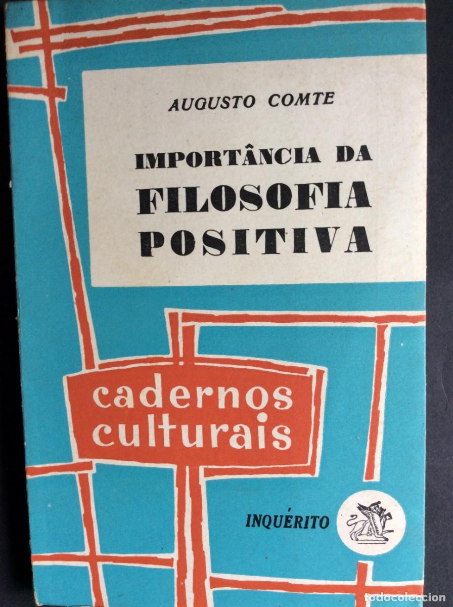 Libros de segunda mano: COMTE. (Augusto) - IMPORT&Acirc;NCIA DA FILOSOFIA POSITIVA. - Foto 1