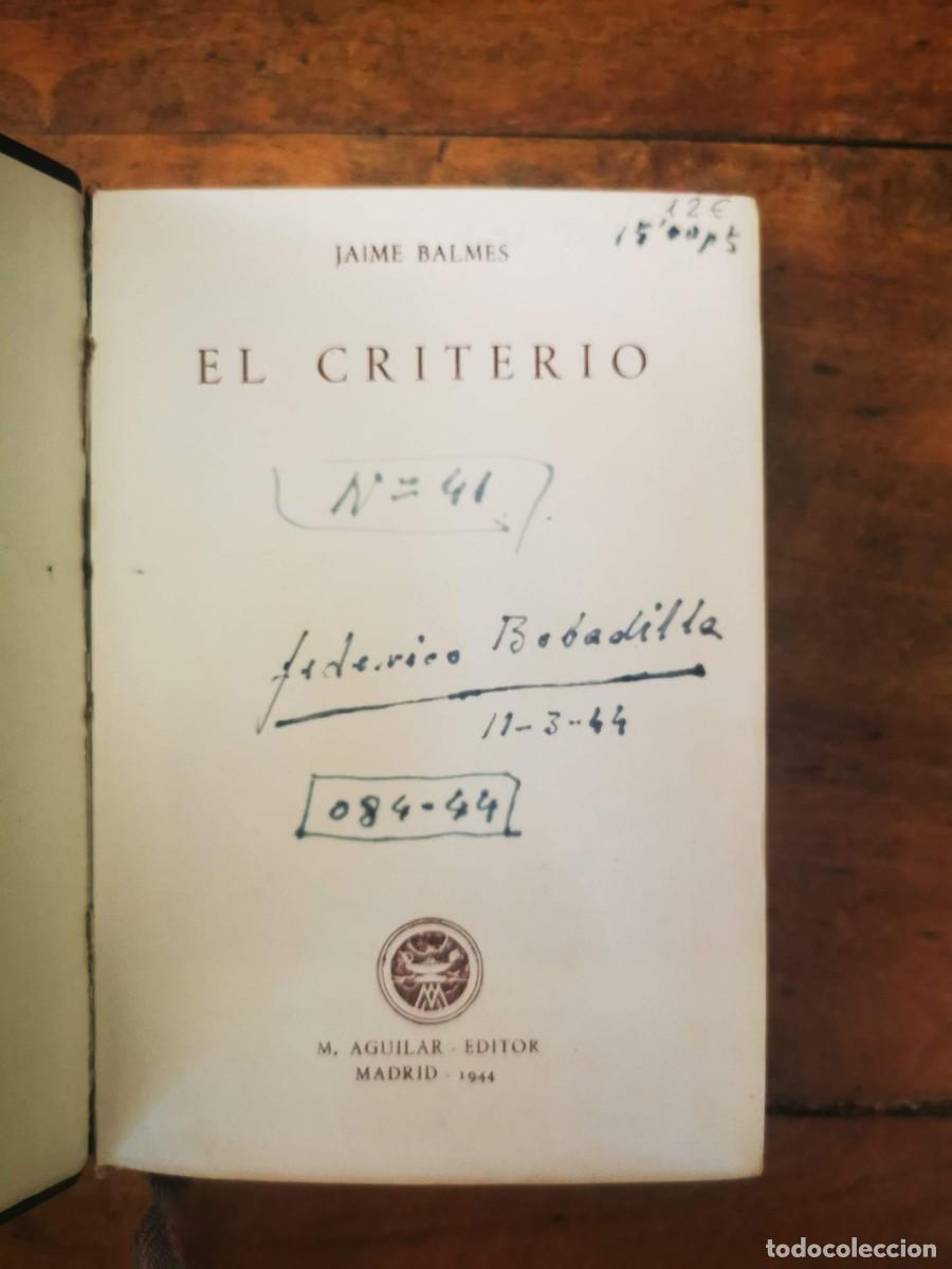 Libros de segunda mano: BALMES, Jaime. El criterio (Crisol ; 19) - Foto 4