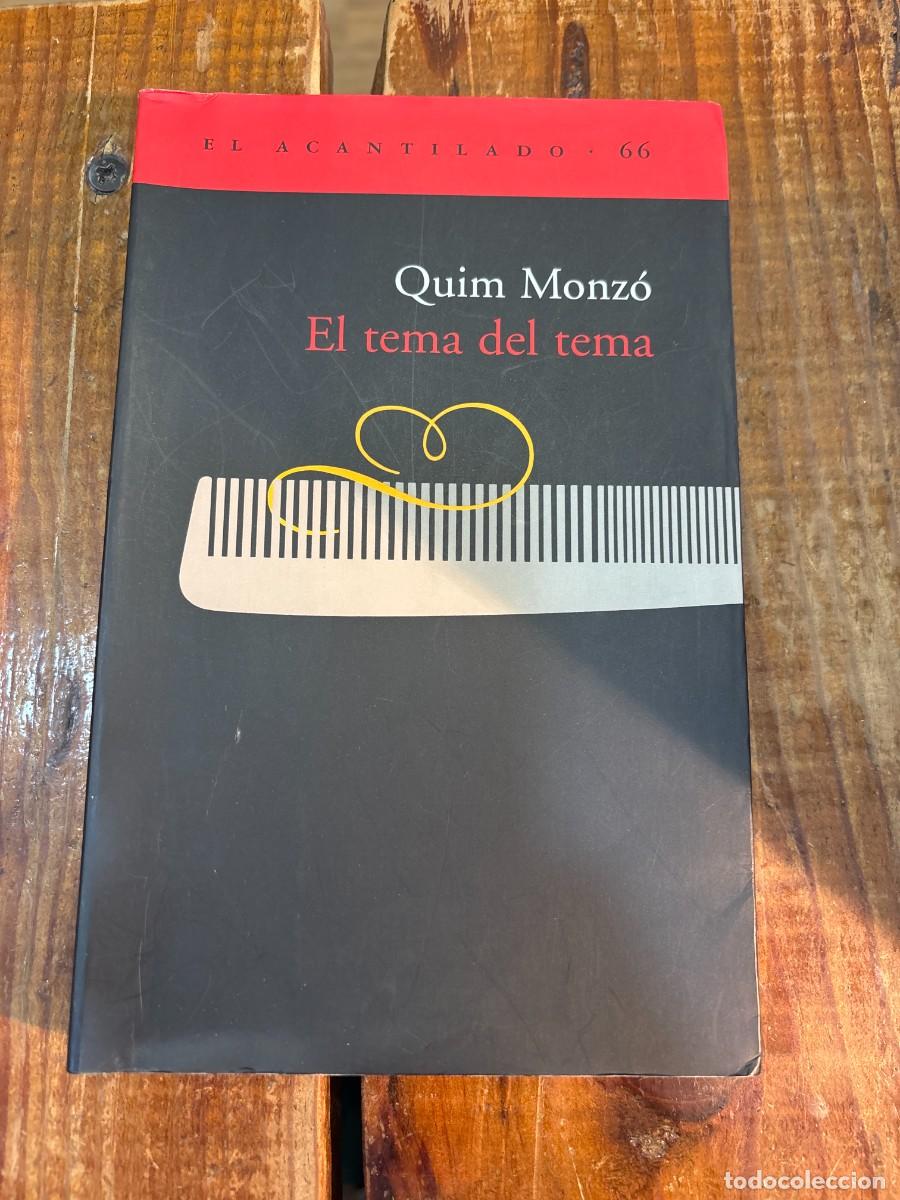 Libros de segunda mano: El tema del tema Monz&oacute; G&oacute;mez, Quim - Foto 1