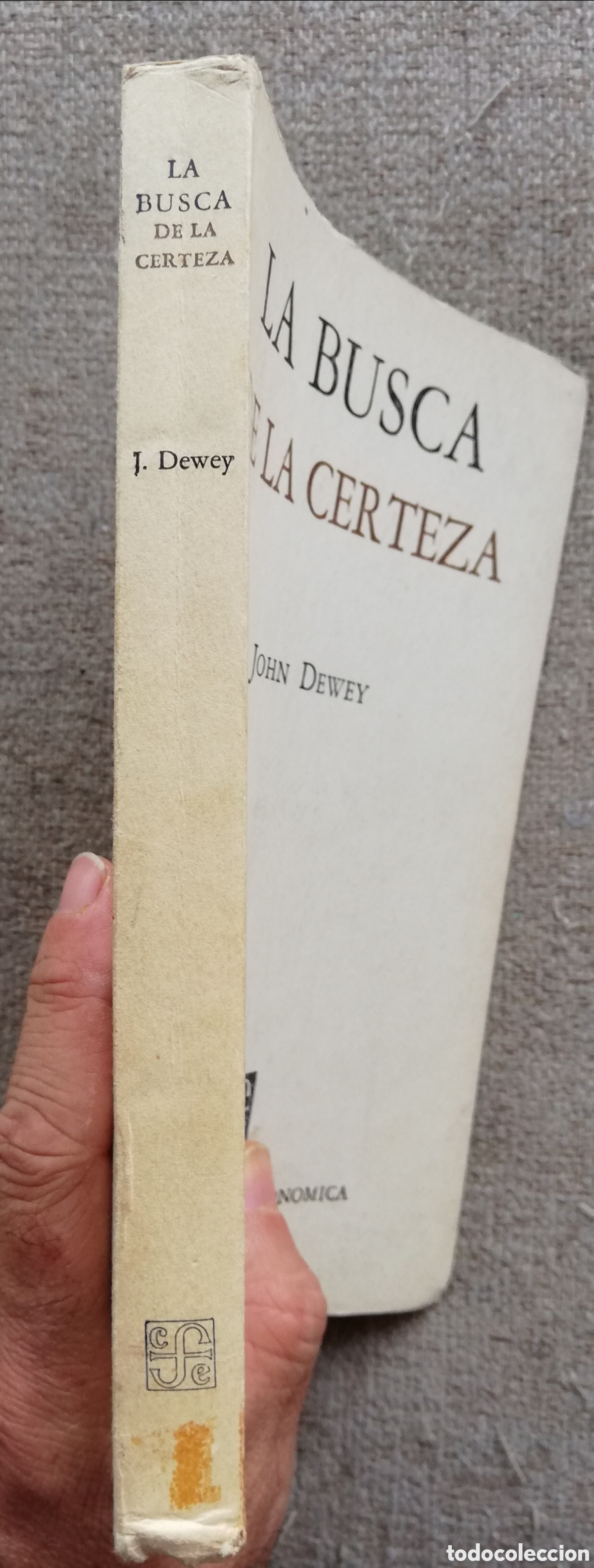 Libros de segunda mano: La busca de la certeza, de John Dewey - Foto 2