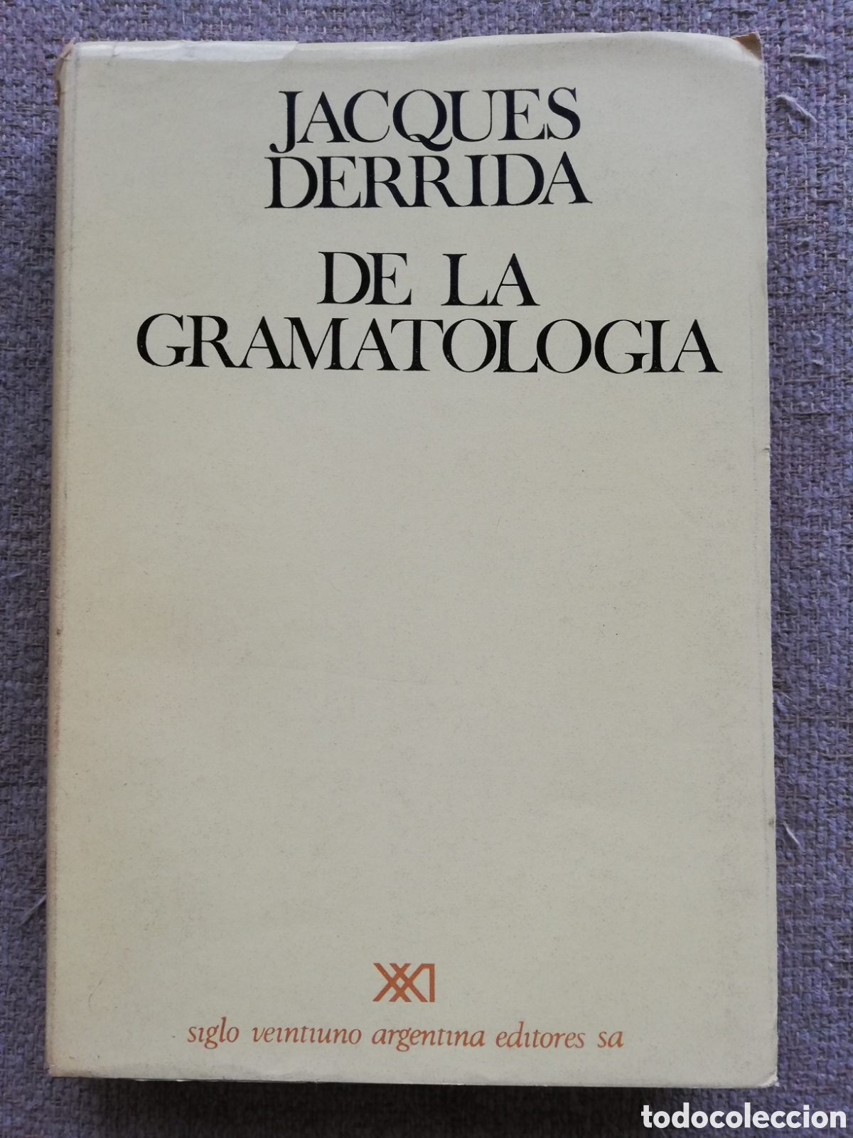Libros de segunda mano: De la gramatolog&iacute;a, de Jacques Derrida - Foto 1