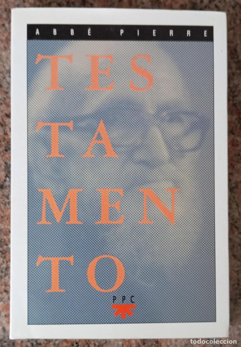 Libros de segunda mano: TESTAMENTO - ABBE PIERRE - Foto 1