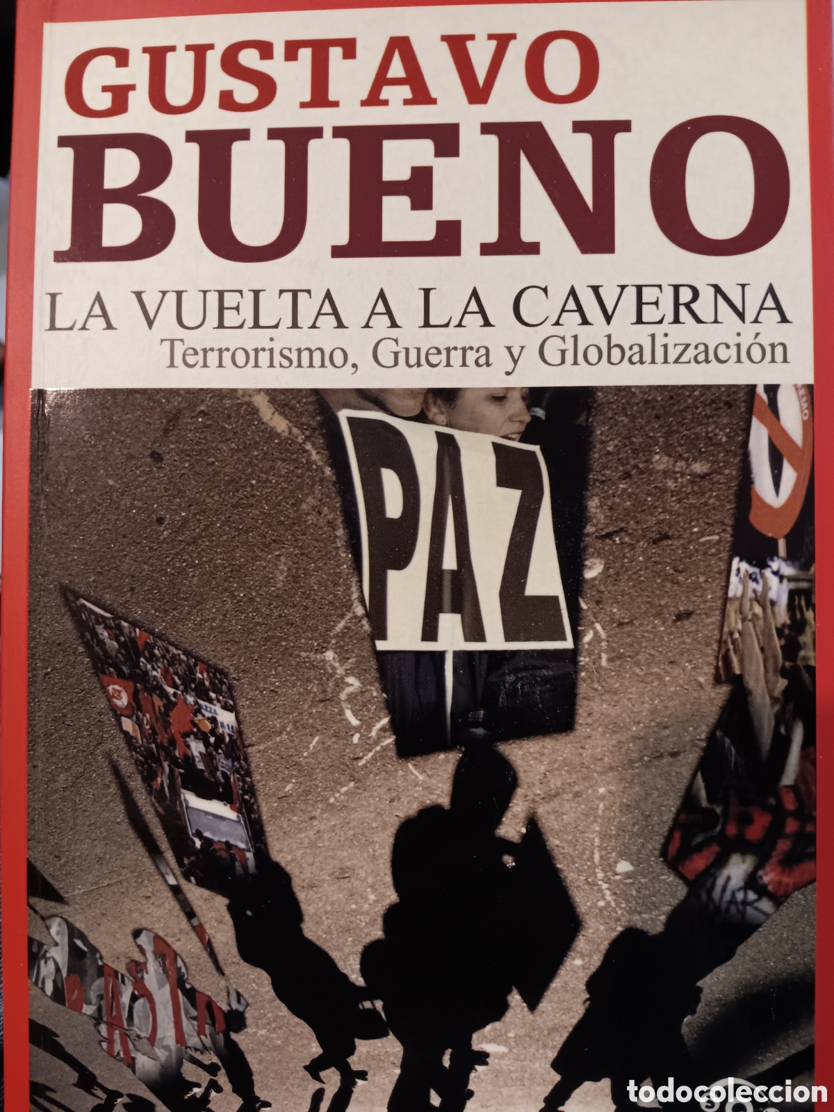 Libros de segunda mano: Gustavo Bueno. La vuelta a la caverna - Foto 1