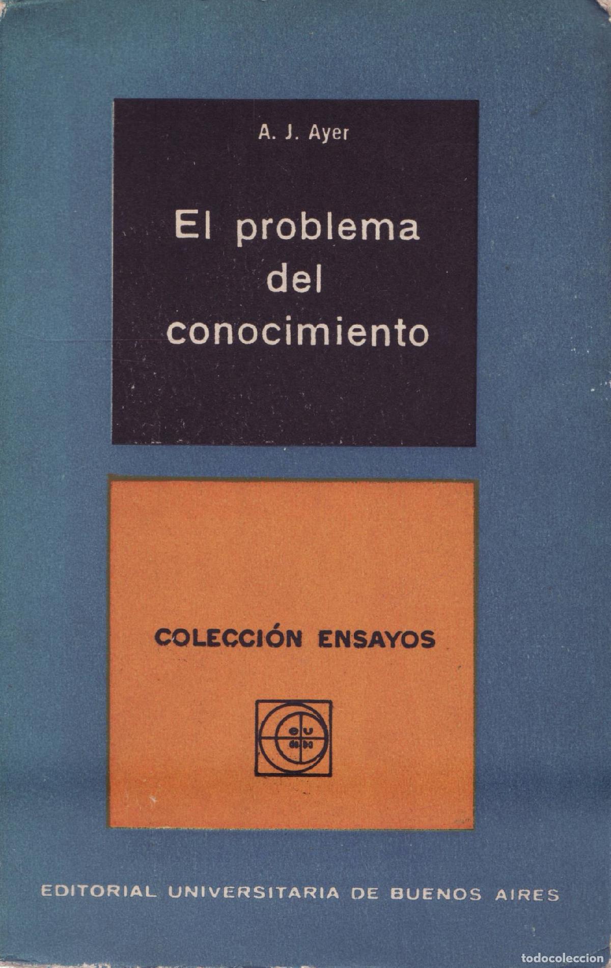 Libros de segunda mano: El problema del conocimiento - Ayer, A. J. - Foto 1
