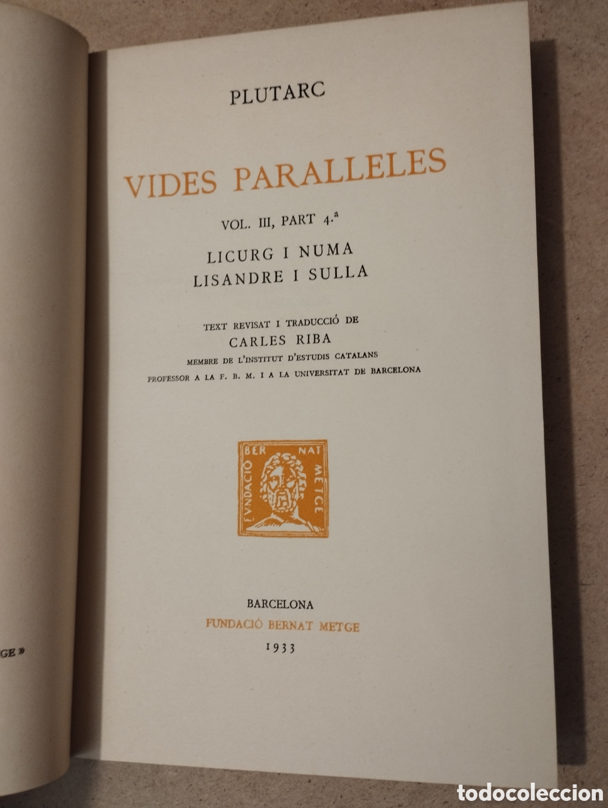 Libros de segunda mano: VIDES PARAL.LELES XIII (PLUTARC) - Foto 2