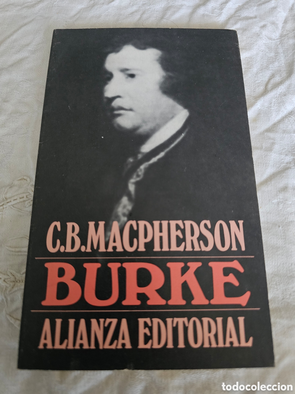 Libros de segunda mano: BURKE. C. B. MACPHERSON. ALIANZA EDITORIAL - Foto 1