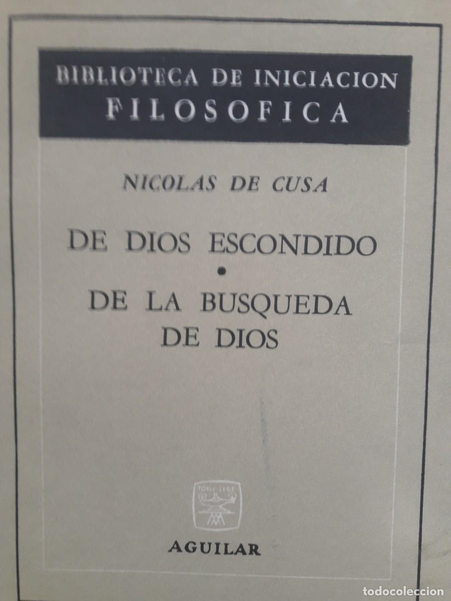 Libros de segunda mano: de Dios escondido de la b&uacute;squeda de Dios Nicol&aacute;s de Cusa - Foto 1