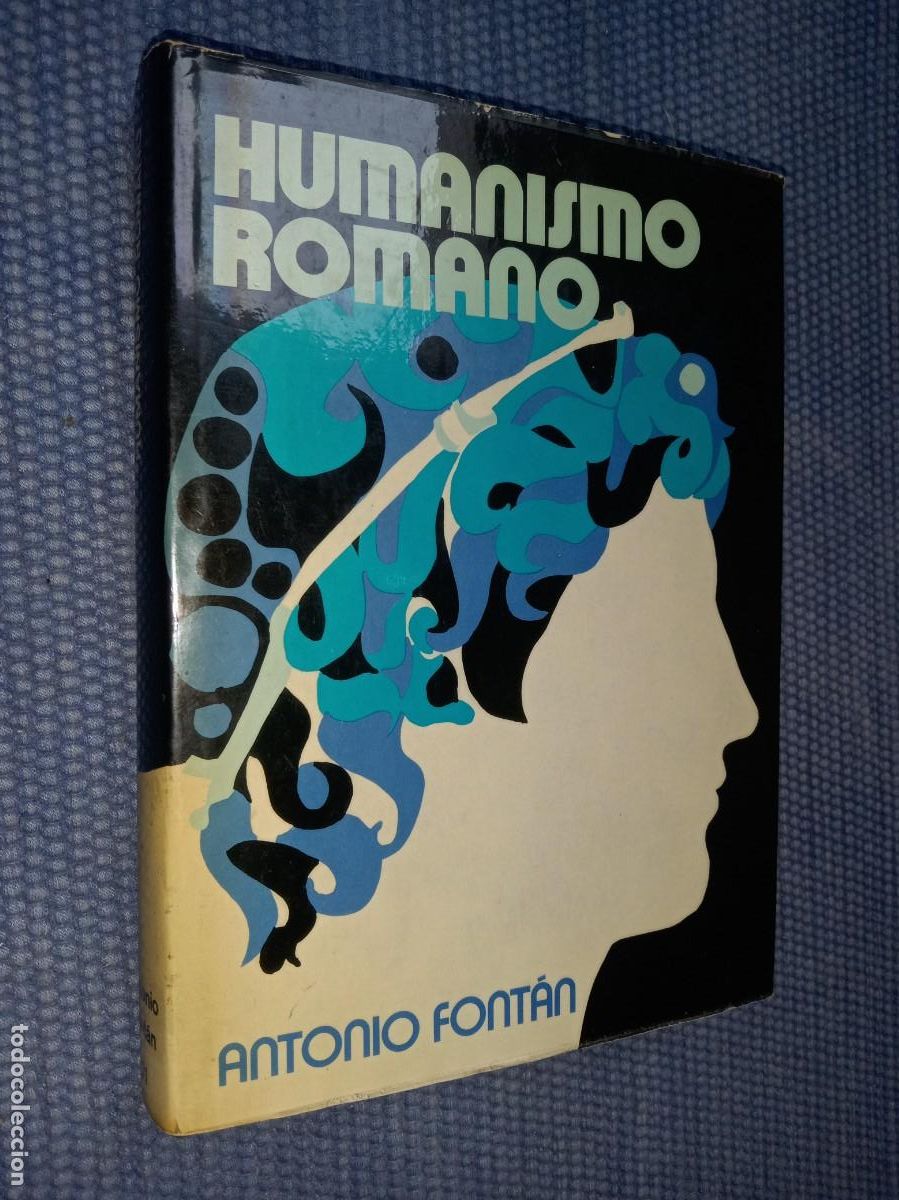 Libros de segunda mano: Font&aacute;n, Antonio: Humanismo romano - Foto 1