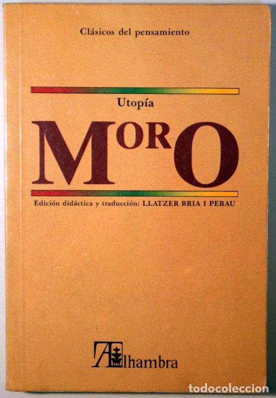 Libros de segunda mano: MORO, Tom&aacute;s - UTOP&Iacute;A - Madrid 1987 - Foto 1