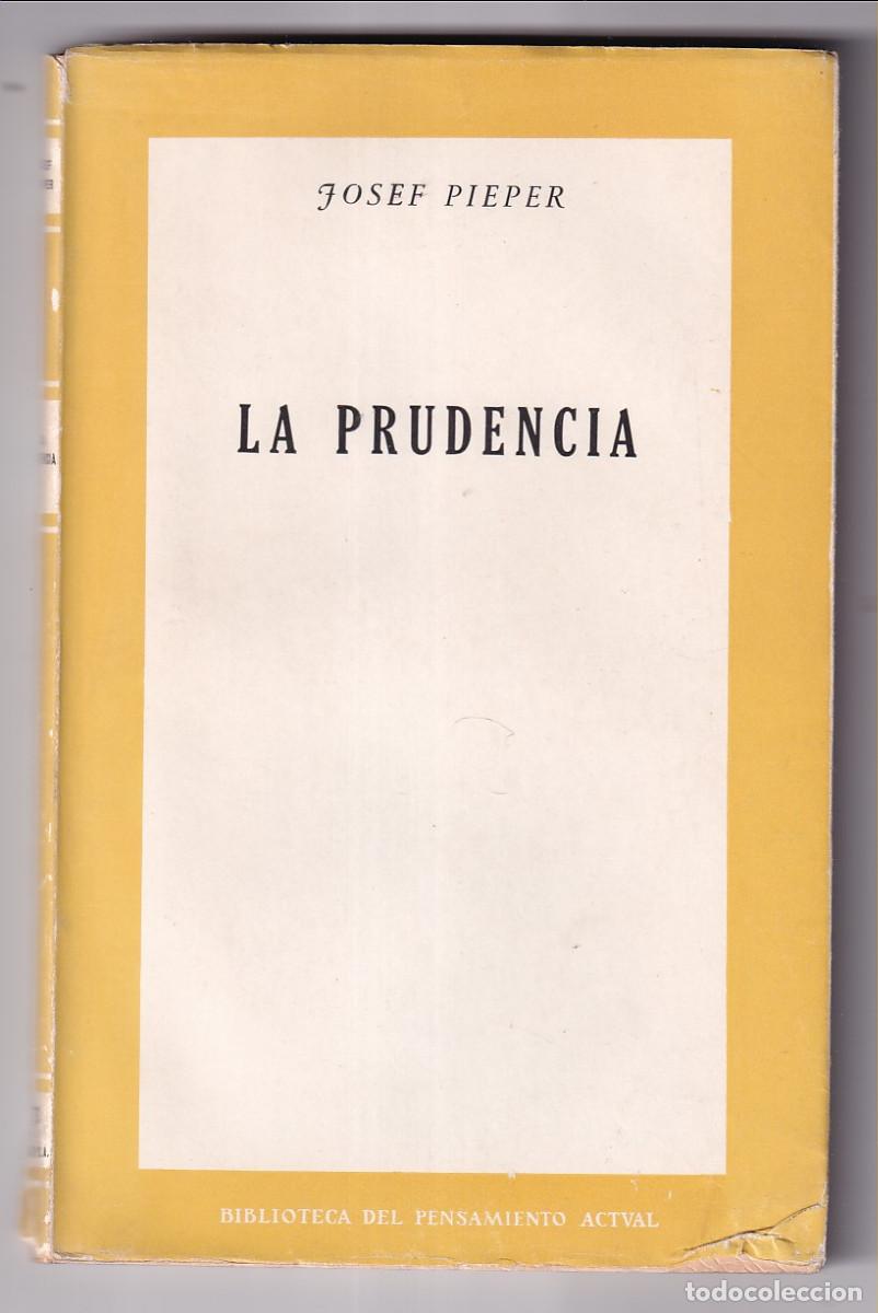 Libros de segunda mano: JOSEF PIEPER: LA PRUDENCIA. RIALP, 1957 - Foto 1