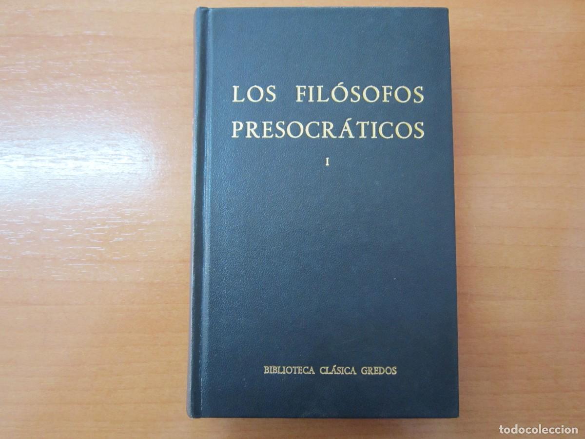 Libros de segunda mano: Los Fil&oacute;sofos presocr&aacute;ticos I - Foto 1