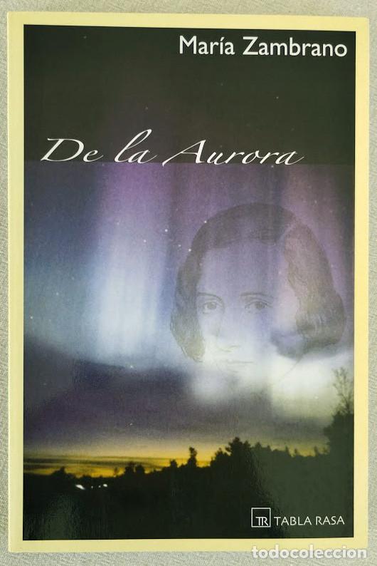 Libros de segunda mano: De la aurora. - ZAMBRANO, Mar&iacute;a.- - Foto 1