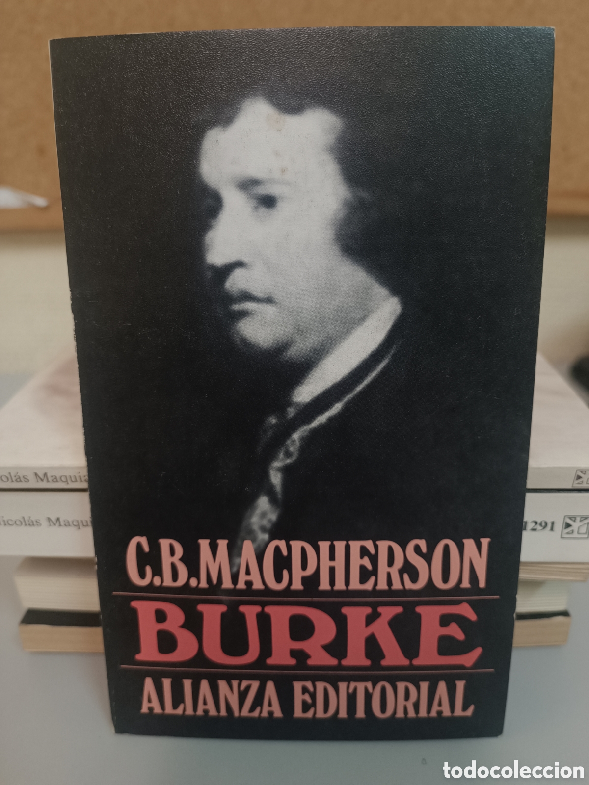 Libros de segunda mano: BURKE. C. B. MACPHERSON. ALIANZA EDITORIAL - Foto 1