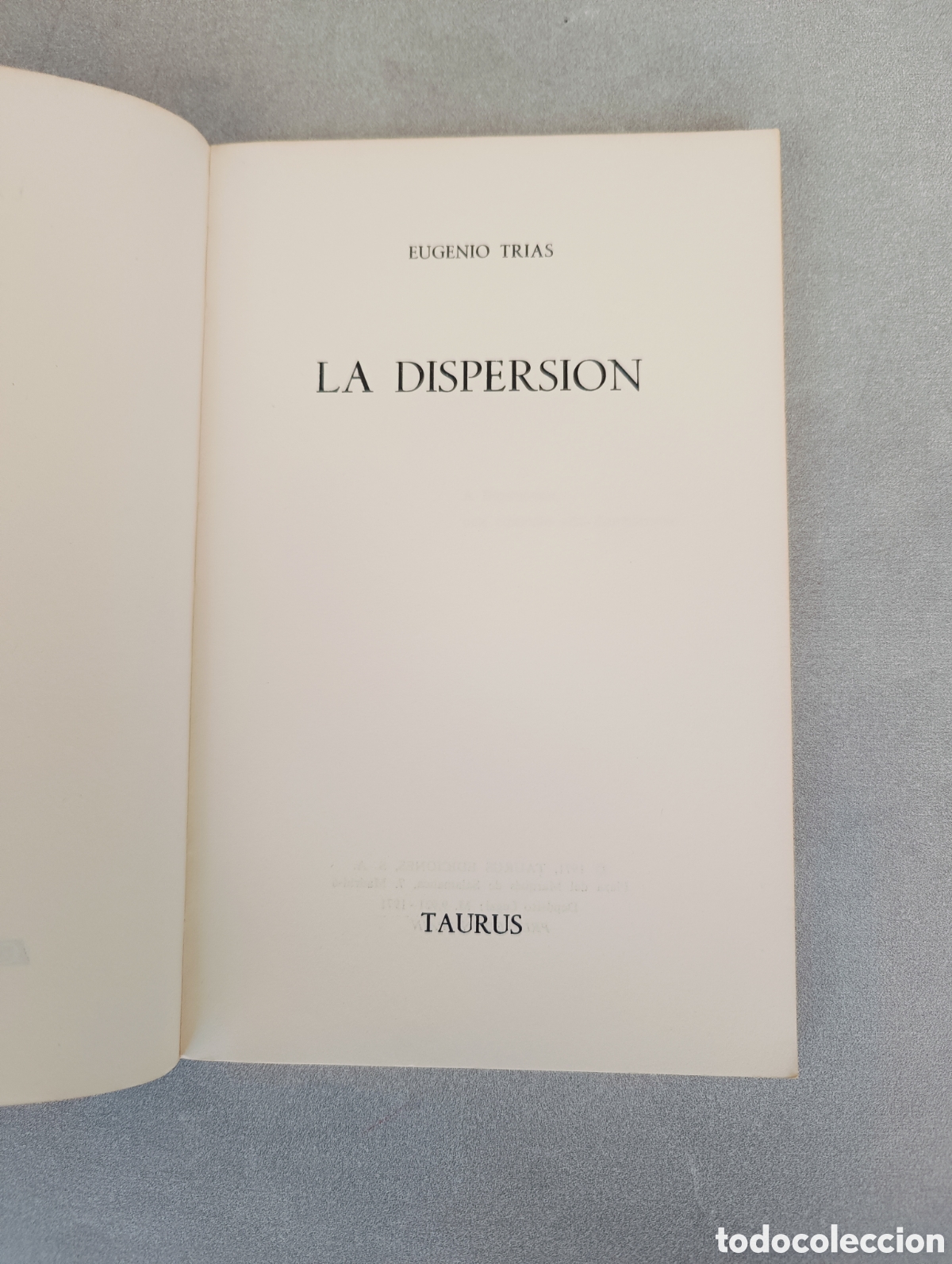 Libros de segunda mano: La dispersi&oacute;n. Eugenio Tr&iacute;as. - Foto 3