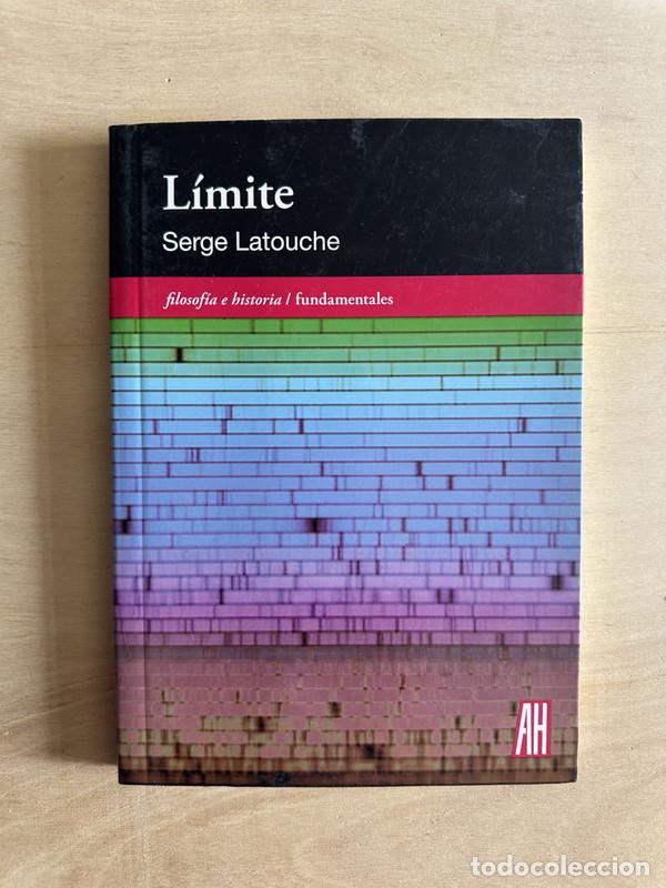 Libros de segunda mano: Limite - Latouche Serge - Foto 1