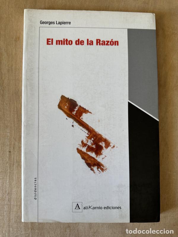 Libros de segunda mano: El mito de la razon - Lapierre Georges - Foto 1