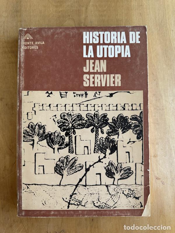 Libros de segunda mano: Historia de la utopia - Servier James - Foto 1