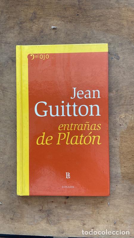 Libros de segunda mano: Entra&ntilde;as de Platon - Guitton Jean - Foto 1