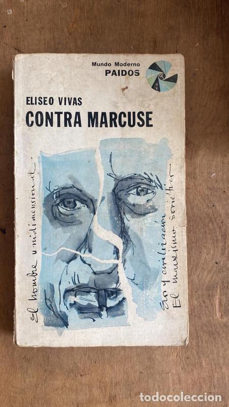 Libros de segunda mano: Contra Marcuse - Vivas Eliseo - Foto 1