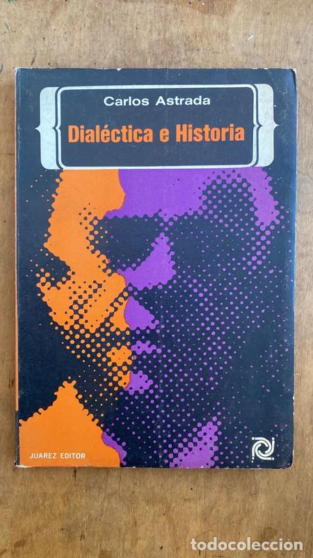 Libros de segunda mano: Dialectica e historia - Astrada Carlos - Foto 1