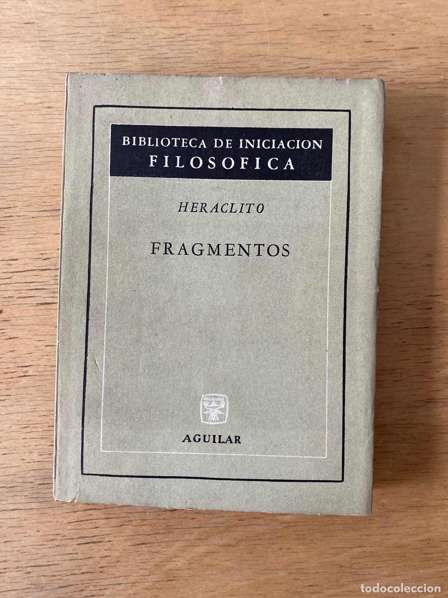 Libros de segunda mano: Fragmentos - Heraclito - Foto 1