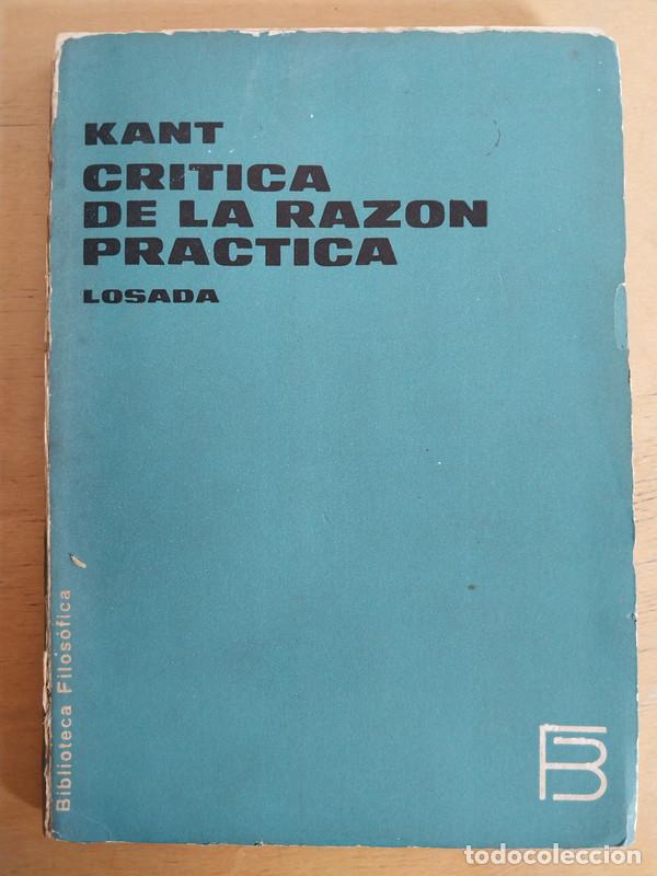 Libros de segunda mano: Cr&iacute;tica de la raz&oacute;n pr&aacute;ctica - Kant - Foto 1