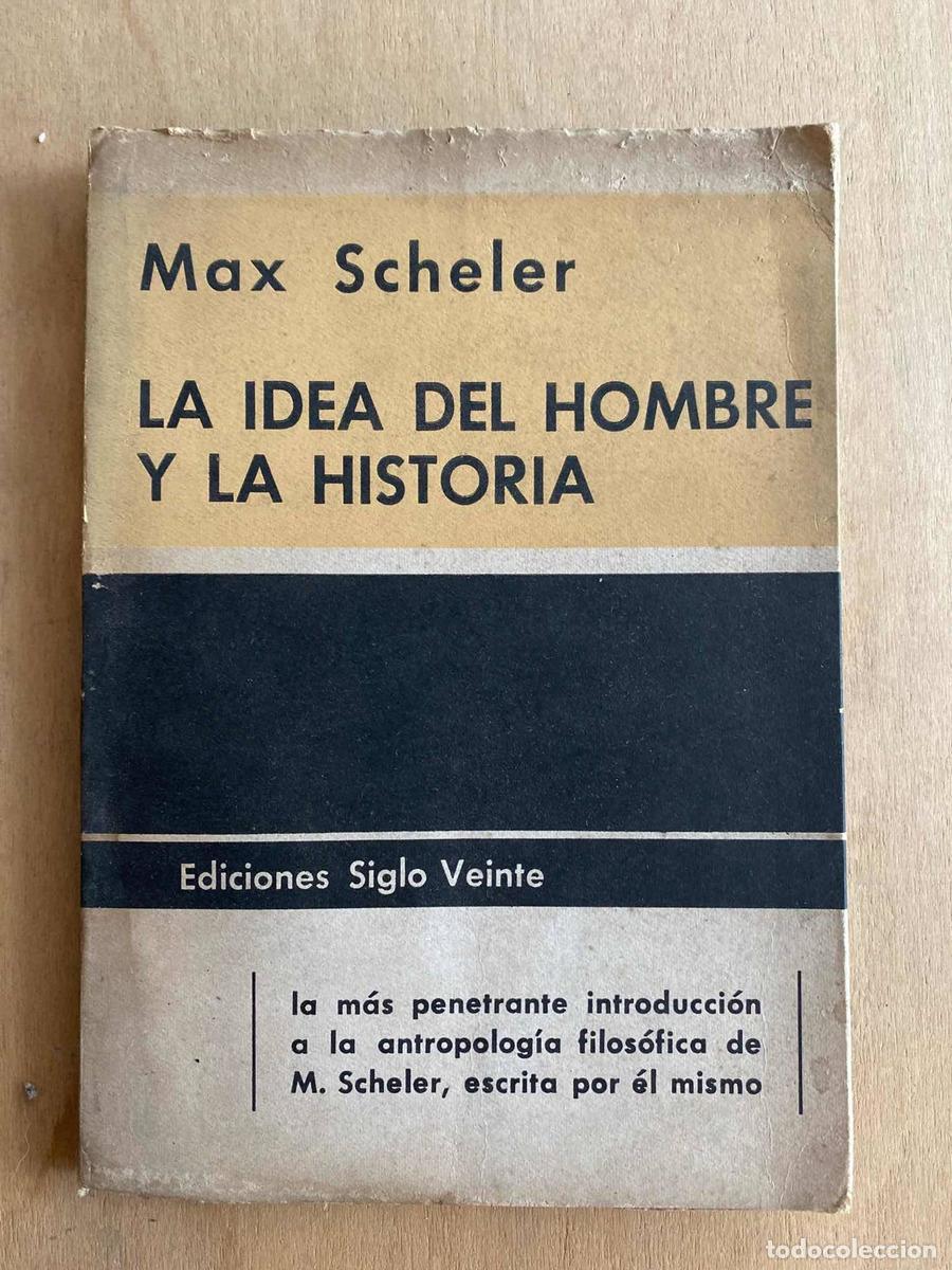 Libros de segunda mano: La idea del hombre y la historia - Max Scheler - Foto 1