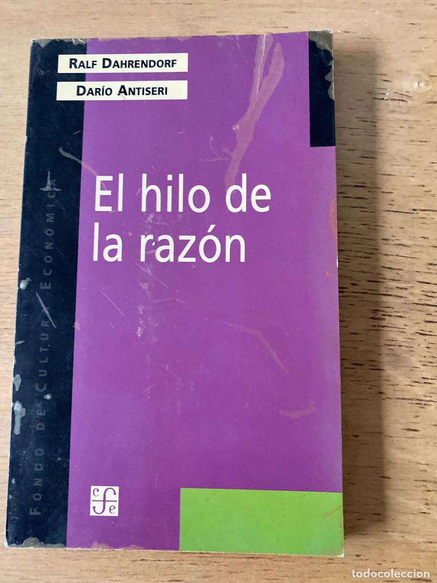 Libros de segunda mano: El hilo de la razon - Dahrendorf; Antiseri - Foto 1