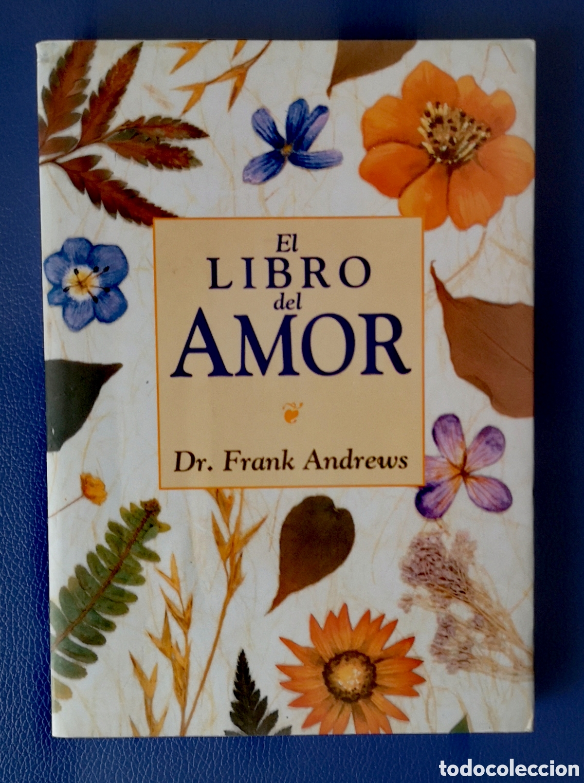 Libros de segunda mano: EL LIBRO DEL AMOR - DR. FRANK ANDREWS - Foto 1