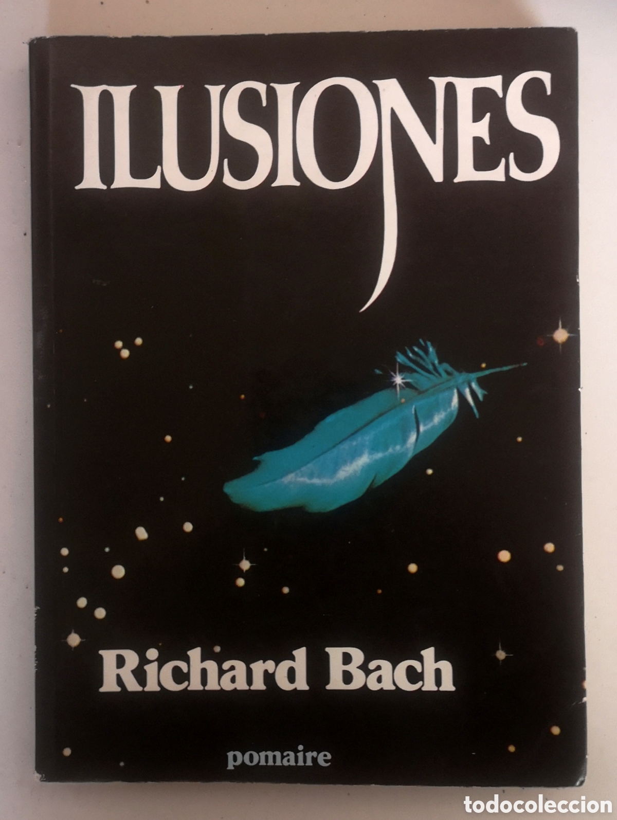 Libros de segunda mano: ILUSIONES - RICHARD BACH - Foto 1