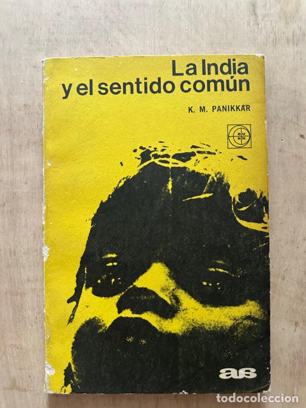Libros de segunda mano: La india y el sentido comun - Panikkar K. M. - Foto 1