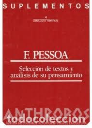 Libros de segunda mano: F. PESSOA Anthropos Suplementos - Foto 1